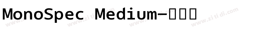 MonoSpec Medium字体转换